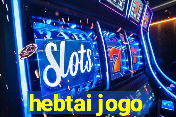 hebtai jogo